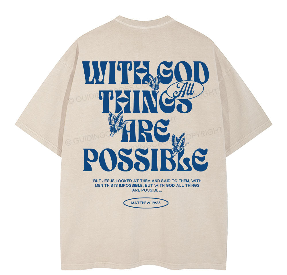 With God All Things Are Possible Christian Washeed T-Shirt Sale - GuidingCross