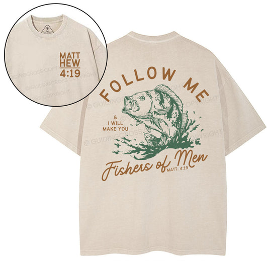 Follow Me I Will Make You Fishers Of Men Christian Washed T-Shirt Sale - GuidingCross