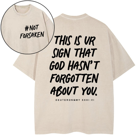 Not Forsaken Christian Washed T-Shirt Sale - GuidingCross