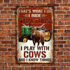 uni TX Longhorn Cattle That's What I Do All Printed 3D Metal Sign