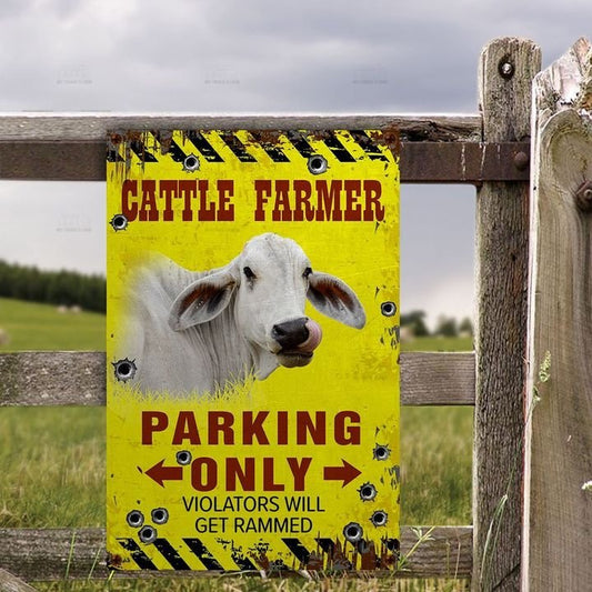 uni Brahman Farmer Parking Only Violators Will Get Plucked All Printed 3D Metal Sign