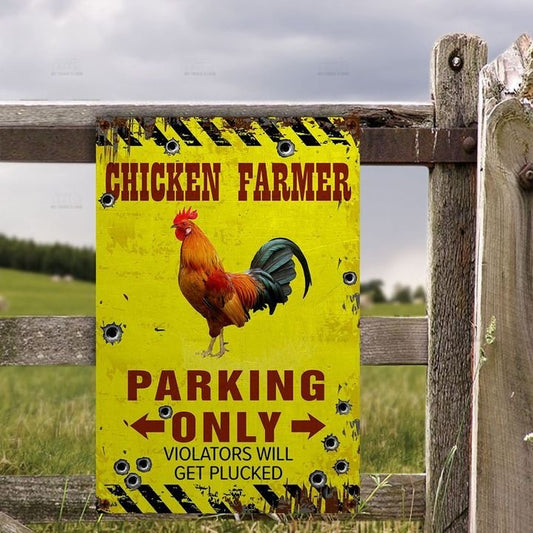 uni Chicken Farmer Parking Only Violators Will Get Plucked All Printed 3D Metal Sign