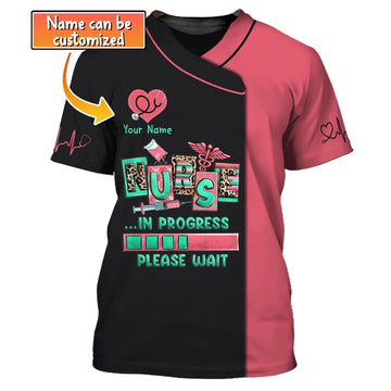 UniJames Woman Shirt, Custom Name Nurse T-Shirt, Nurse In Process, Shirt For Nurses