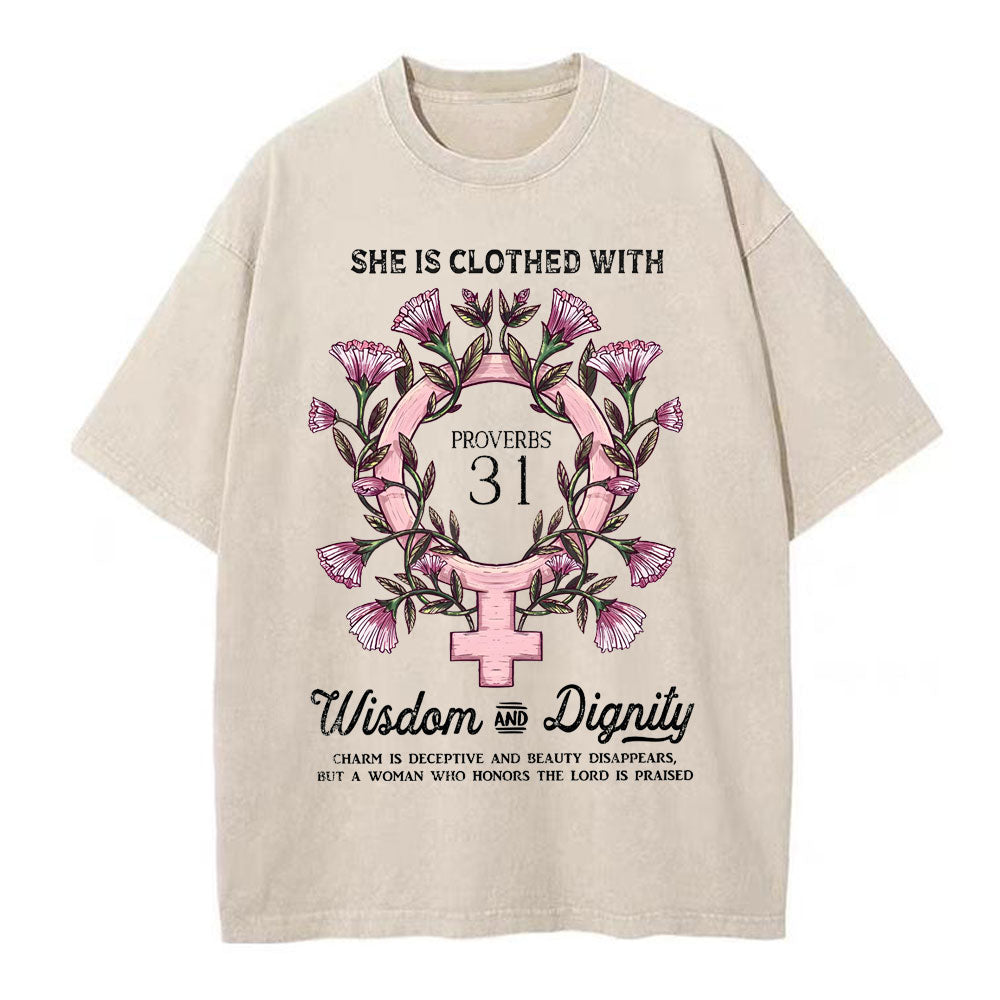 She Is Clothed With Wisdom And Dignity Christian Washed T-Shirt Sale - GuidingCross