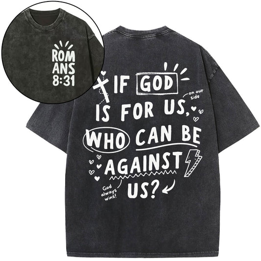 If God Is For Us Christian Washed T-Shirt Sale - GuidingCross