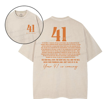 Your 41 Is Coming Christian Washed T-Shirt Sale - GuidingCross