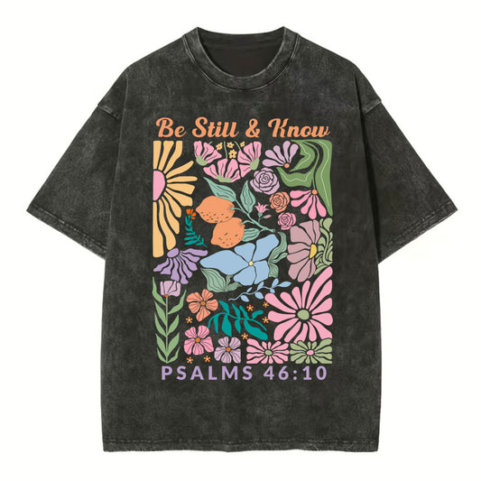 Be Still And Know Boho Flower Christian Washed TShirt