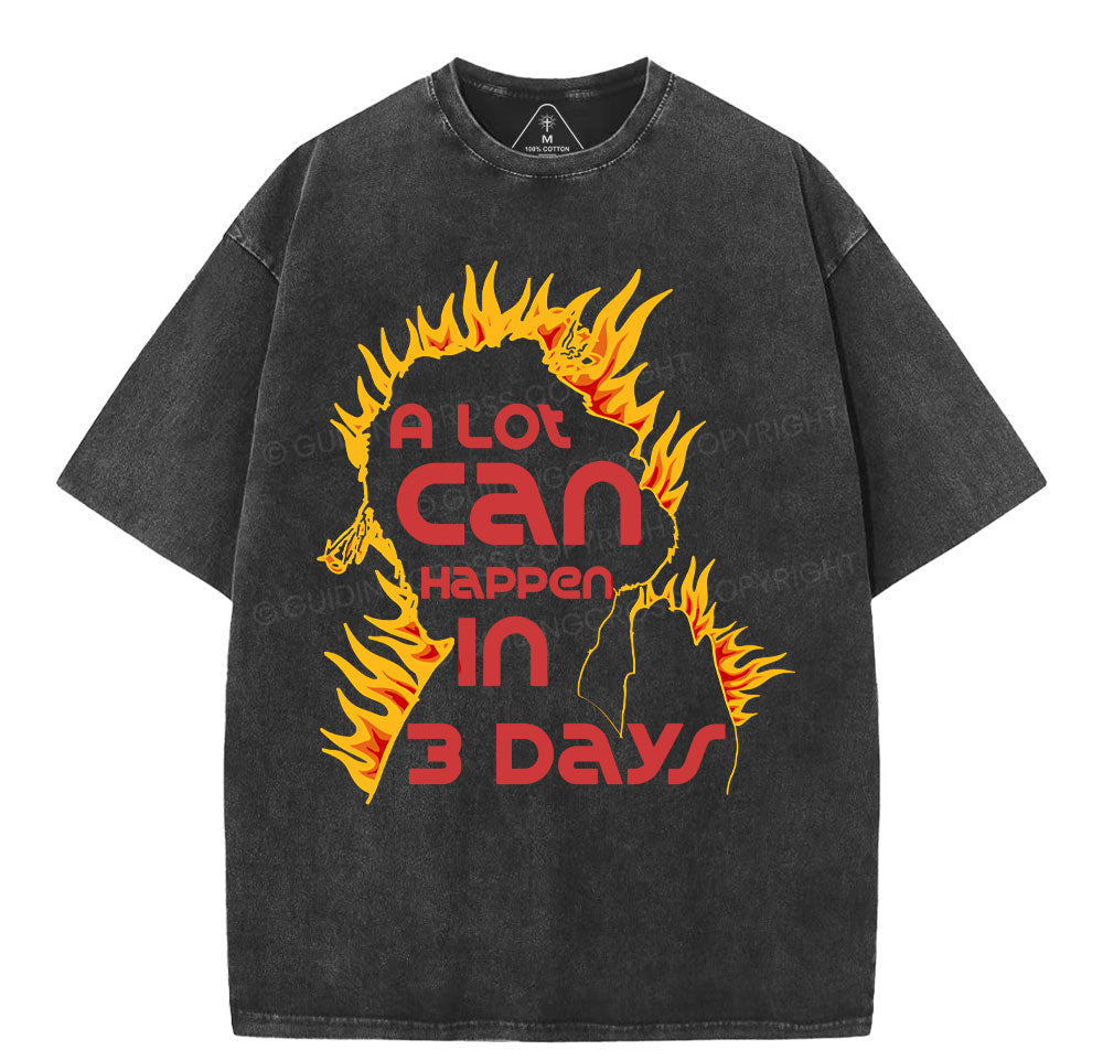 A Lot Can Happen In 3days Christian Washed T-Shirt Sale - GuidingCross