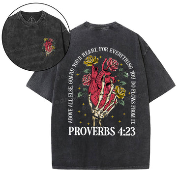 Above Guard Your Heart For Everything You Do Christian Washed T-Shirt Sale - GuidingCross