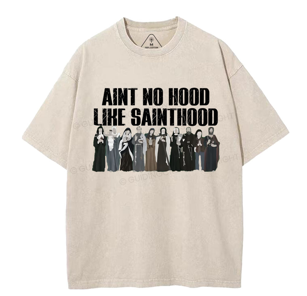 Ain't No Hood Like SAINTHOOD Christian Washed TShirt