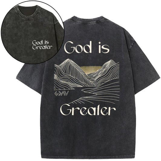 God Is Greater Christian Washed T-Shirt Sale - GuidingCross
