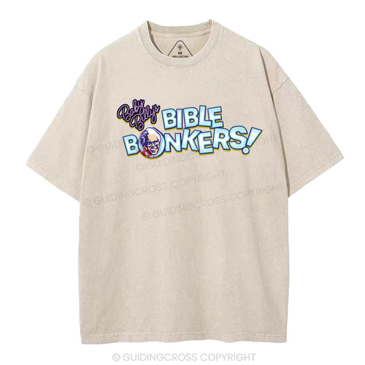 Baby Billy's Bible Bonkers Christian Washed T-Shirt Sale - GuidingCross