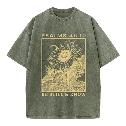 Be Still And Know Sunflower Christian Washed T-Shirt Sale - GuidingCross