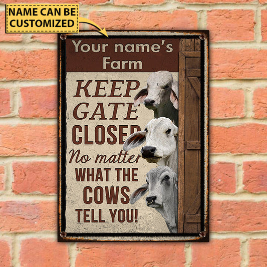 uni Customized Name BRAHMAN CATTLE LOVERS KEEP GATE CLOSED All Printed 3D Metal Sign
