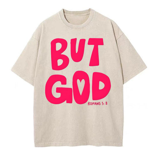 But God Chrsitian Washed T-Shirt Sale - GuidingCross