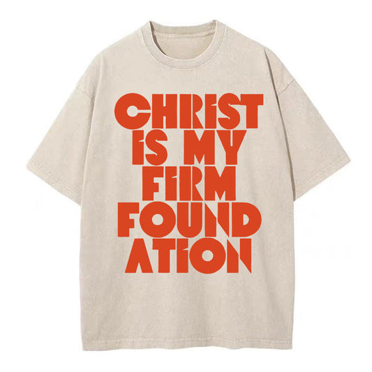 Christ Is My Frist Foundation Christian Washed T-Shirt Sale - GuidingCross