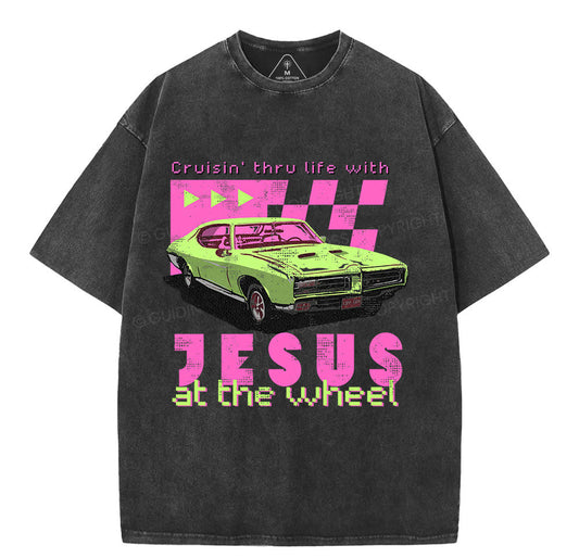 Crusin' Thru Life With Jesus Christian Washed TShirt