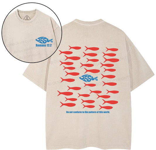 Do Not Conform To The Pattern Of This World Christian Washed T-Shirt Sale - GuidingCross