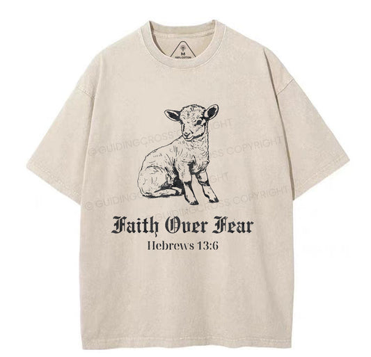 Faith Over Fear Christian Washed TShirt