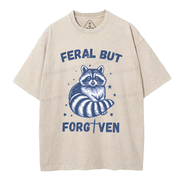 Feral But Forgiven Christian Washed T-Shirt Sale - GuidingCross