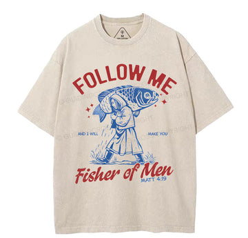 Follow Me Fisher Of Men Christian Washed T-Shirt Sale - GuidingCross