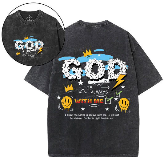 God Is Always With Me Christian Washed T-Shirt Sale - GuidingCross