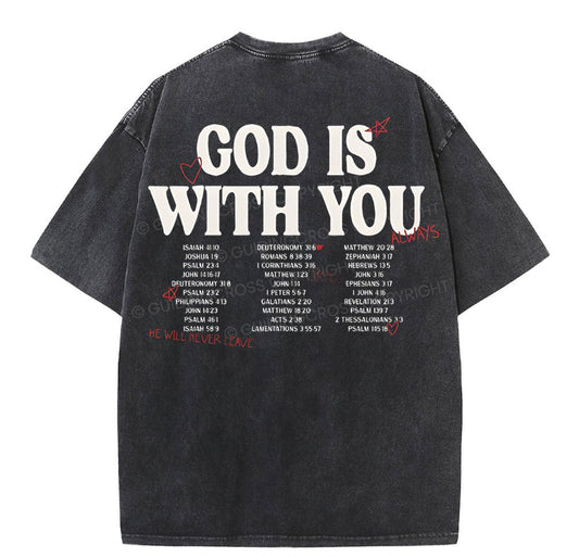God Is With You Christian Washed T-Shirt Sale - GuidingCross