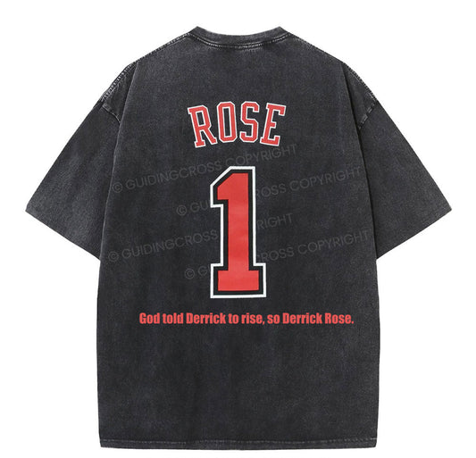 God Told Derrick To Rise So Derrick Rose Christian Washed T-Shirt Sale - GuidingCross