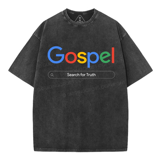 Gospel Search For Truth Christian Washed T-Shirt Sale - GuidingCross