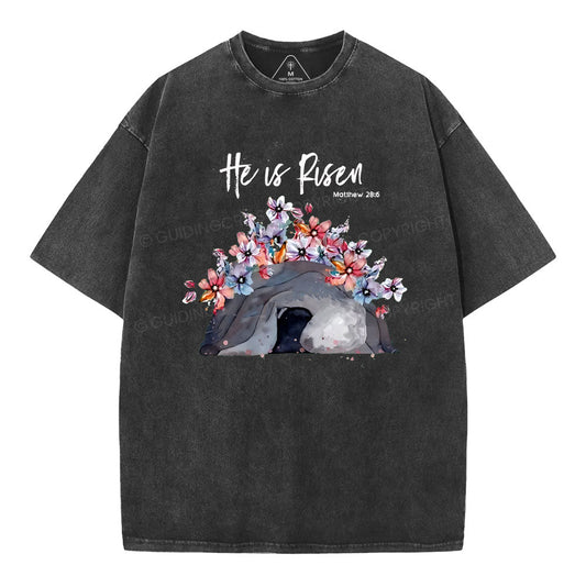 He Is Risen Flower Christian Washed T-Shirt Sale - GuidingCross
