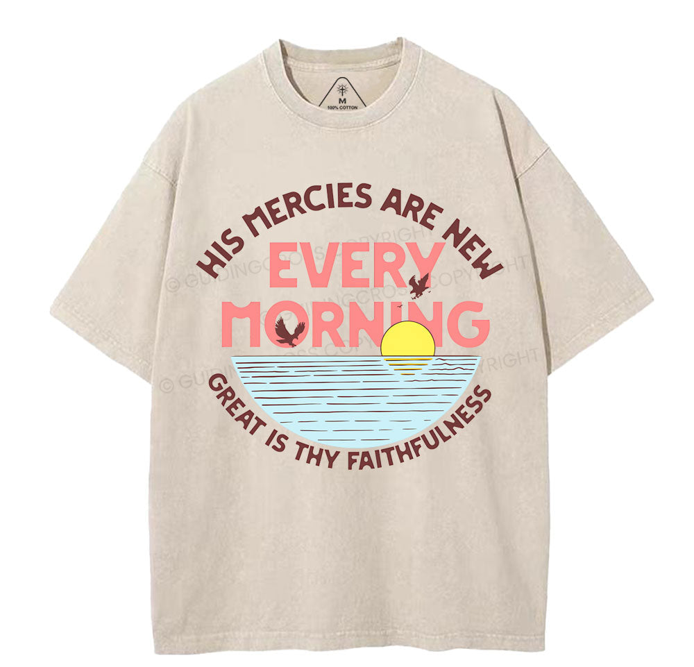 His Mercies Are New Great Is Thy Faithfulness Christian Washed TShirt