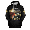 Uni I Just Tested Positive For Faith In Jesus 3D Hoodie