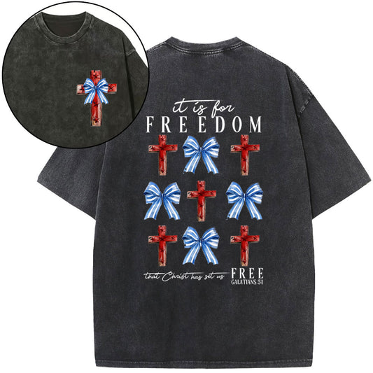It Is For Freedom Christian Washed T-Shirt Sale - GuidingCross