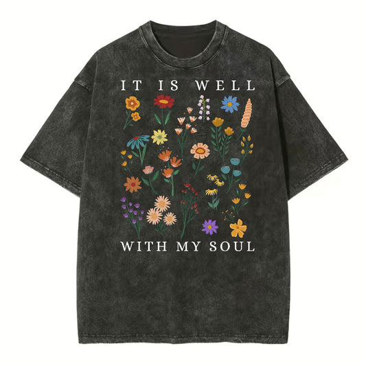 It Is Well With My Soul Christian Wahsed T-Shirt Sale - GuidingCross