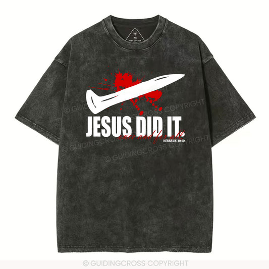 Jesus Did It Christian Washed T-Shirt Sale - GuidingCross