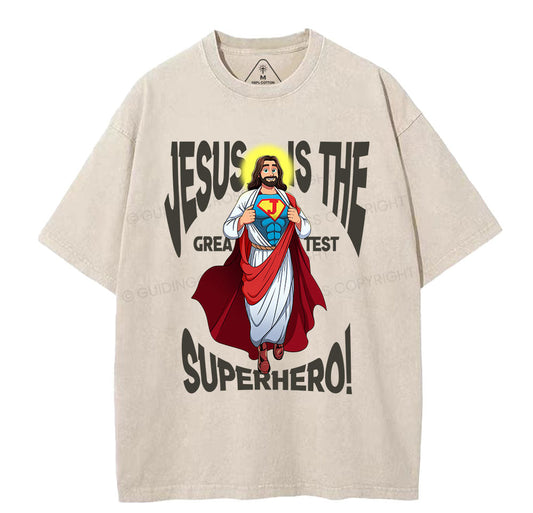 Jesus Is The Greatest Superhero Christian Washed TShirt