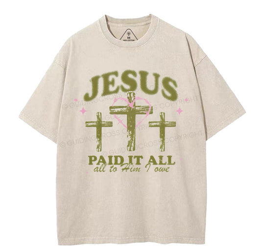 Jesus Paid It All Chrsitian Washed TShirt