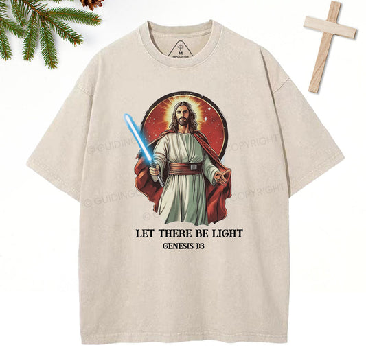 Let There Be Light Christian Washed TShirt