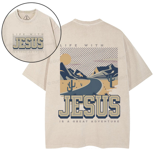 Life With Jesus Is A Great Adventure Christian Washed TShirt