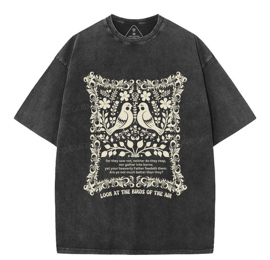 Look At The Birds Of The Air Christian Washed TShirt
