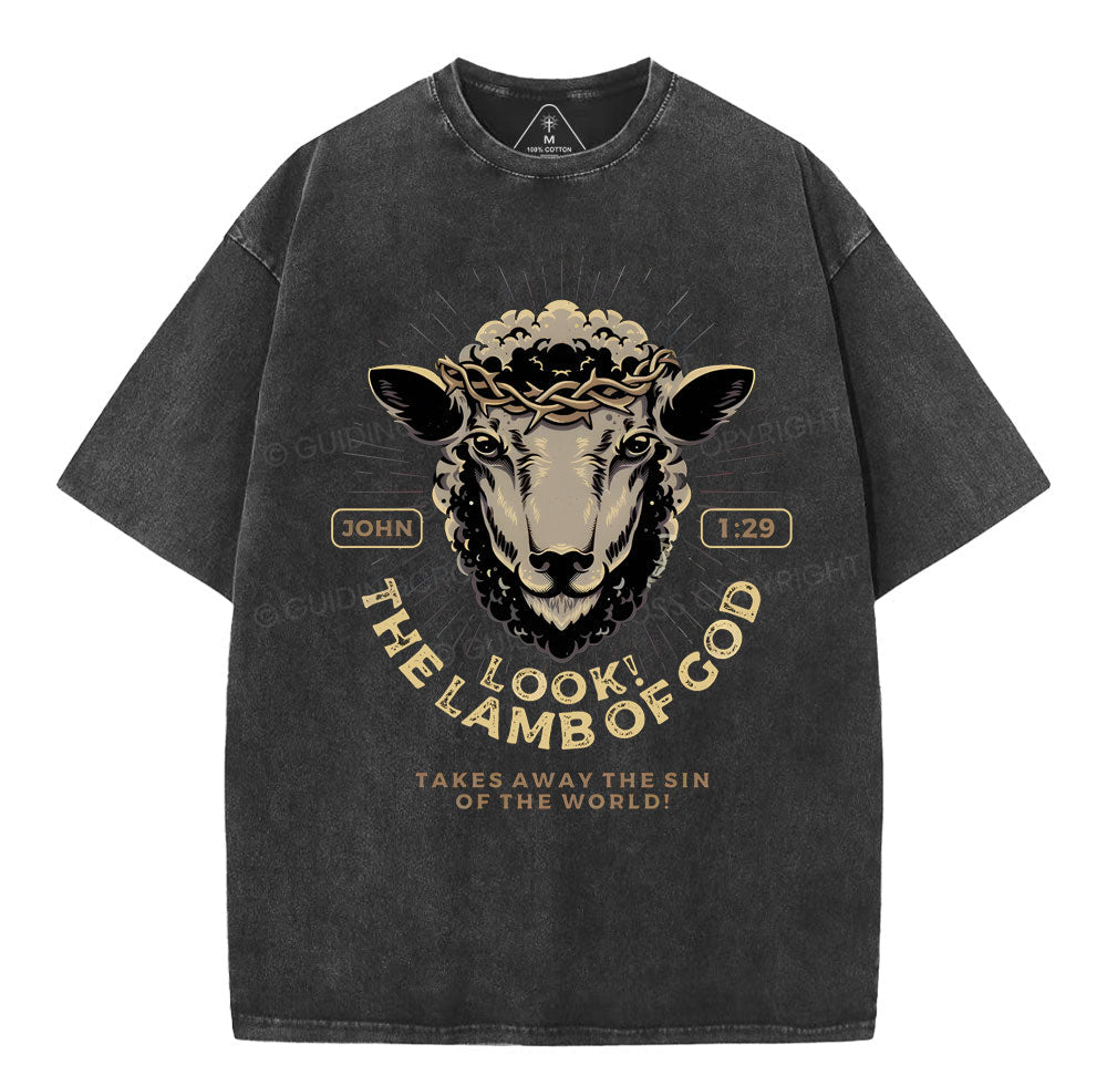 Look! The Lamb Of God Christian Washed T-Shirt Sale - GuidingCross