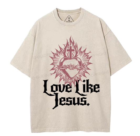 Love Like Jesus Sacred Heart Christian Washed TShirt