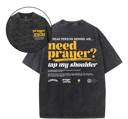 Need Prayer Tap My Shoulder Christian Washed T-Shirt Sale - GuidingCross