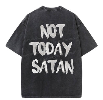 Not Today Christian Washed T-Shirt Sale - GuidingCross