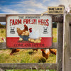 uni Customized Name Chicken Farm Raised Laid Daily Come And Get Them All Printed 3D Metal Sign