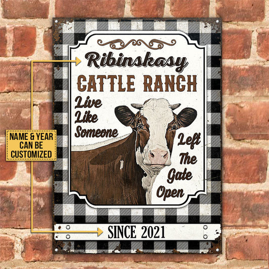 uni Customized Name Farm Cattle Ranch Live like Someone Left The Gate Open All Printed 3D Metal Sign