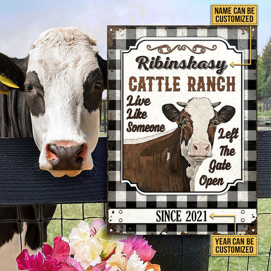 uni Customized Name Farm Cattle Ranch Live like Someone Left The Gate Open All Printed 3D Metal Sign