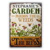 Personalized Bee Garden Pardon The Weeds Customized Classic Metal Signs