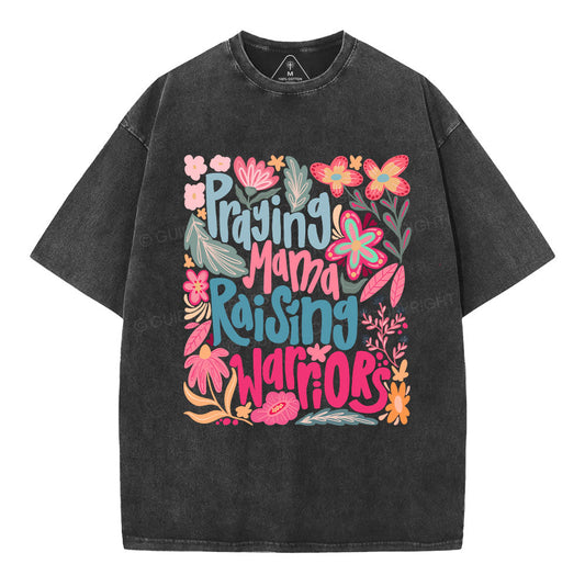 Praying Mama Raising Warriors Christian Washed T-Shirt Sale - GuidingCross