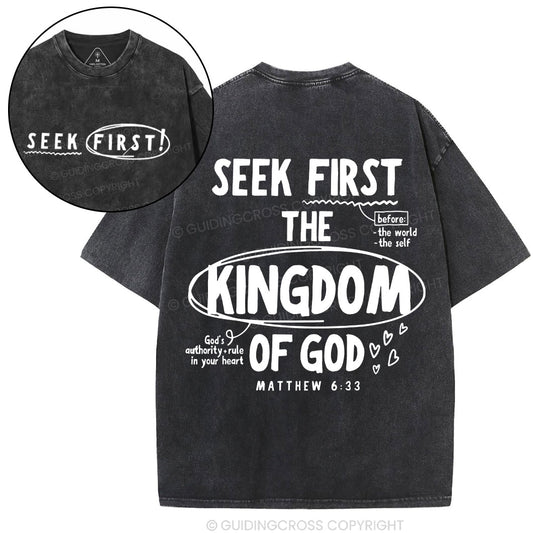 Seek First The Kingdom Of God Christian Washed T-Shirt Sale - GuidingCross